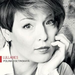 Polina Osetinskaya - Lullabies  CD